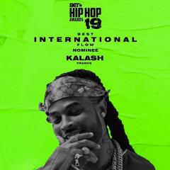 KALASH NOMINE AUX BET HIP HOP AWARDS 2019