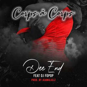 DEE END FT DJ FOPOP - CORPS A CORPS