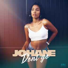 JOHANE - DON'T GO