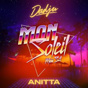 DADJU FT ANITTA - MON SOLEIL