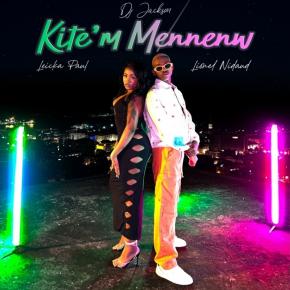 DJ JACKSON FT LEICKA PAUL ET LIONEL NIDAUD - KITEM MENNENW