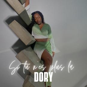 DORY - SI TU N'ES PLUS LA