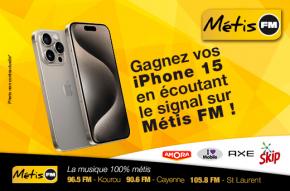 JOUEZ ET GAGNEZ VOS IPHONE 15 - INSCRIVEZ-VOUS ICI