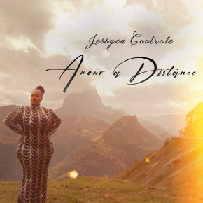 JESSYCA CONTROLE - AMOUR A DISTANCE