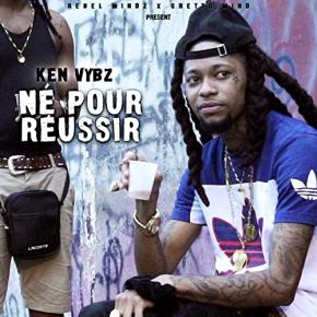 KEN VYBZ - NE POUR REUSSIR