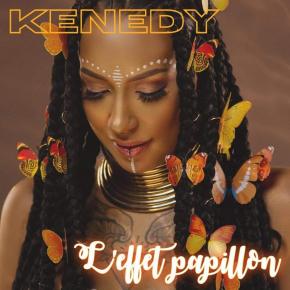 KENEDY - L'EFFET PAPILLON