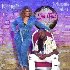 KIMSE FT MISSIE KAKO - SAN VOU