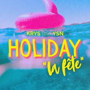 KRYS FT YSN - HOLIDAY