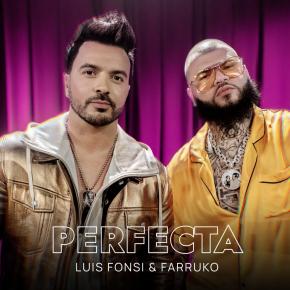 LUIS FONSI FT FARRUKO - PERFECTA