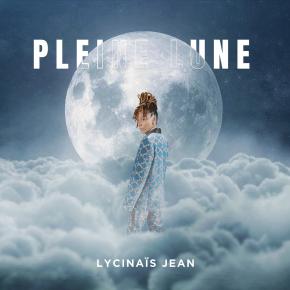 LYCINAIS JEAN FT JAZ BEATZ - PLEINE LUNE