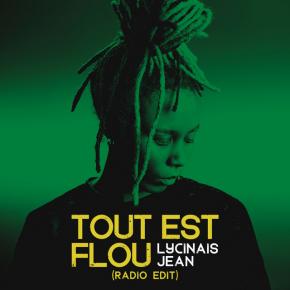 LYCINAÏS JEAN - TOUT EST FLOU