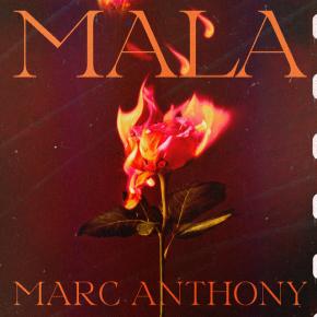 MARC ANTHONY - MALA