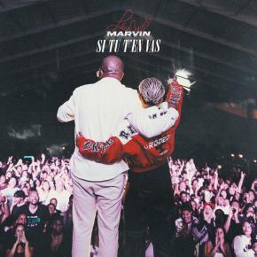MARVIN FT LEA CHURROS - SI TU T'EN VAS