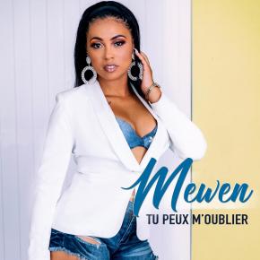 MEWEN - TU PEUX M'OUBLIER