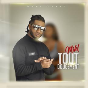 MIKL - TOUT DOUCEMENT