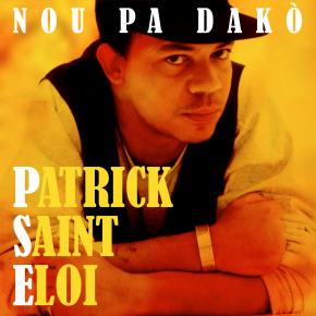 PATRICK ST ELOI - NOU PA DAKO