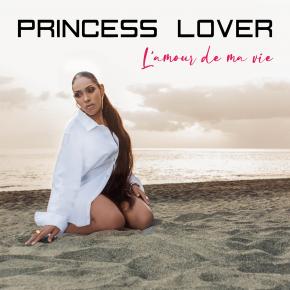 PRINCESS LOVER - L'AMOUR DE MA VIE