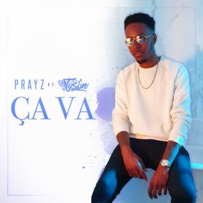 PRAYZ FT DJ TYSON - ça va