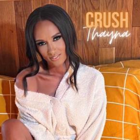 THAYNA - CRUSH
