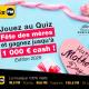 QUIZ METIS SPECIAL FÊTE DES MERES
